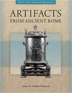 Artifacts from Ancient Rome, ed. , v. 
