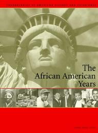 The African-American Years: Chronologies of American History and Experience, ed. , v. 
