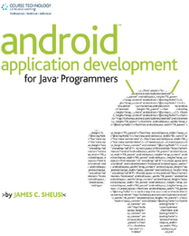 Android™ Application Development for Java® Programmers, ed. , v. 