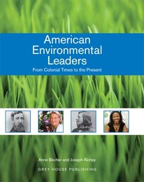 American Environmental Leaders, ed. 2, v. 