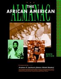 The African American Almanac, ed. 9, v. 