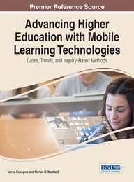 Advancing Higher Education with Mobile Learning Technologies, ed. , v. 