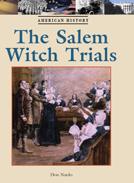 The Salem Witch Trials, ed. , v. 