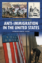 Anti-Immigration in the United States, ed. , v. 