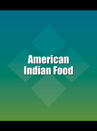 American Indian Food, ed. , v.  Cover