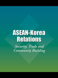 ASEAN-Korea Relations, ed. , v. 