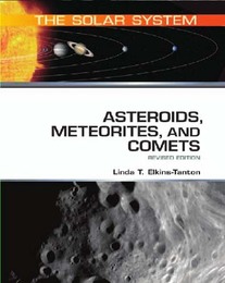 Asteroids, Meteorites, and Comets, Rev. ed., ed. , v. 