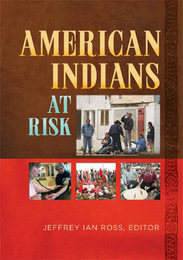 American Indians at Risk, ed. , v. 