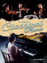 A Listen to Classical Music, ed. , v. 