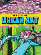 A Look at Urban Art, ed. , v. 