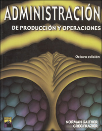 Administración de producción y operaciones, ed. 8, v. 