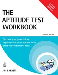 The Aptitude Test Workbook, ed. , v. 