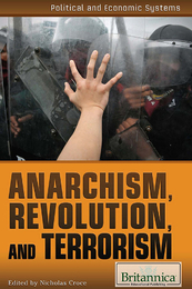 Anarchism, Revolution, and Terrorism, ed. , v. 