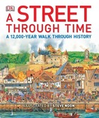 A Street Through Time, ed. , v. 