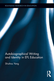 Autobiographical Writing and Identity in EFL Education, ed. , v. 