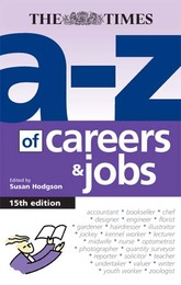 A-Z of Careers & Jobs, ed. 15, v. 