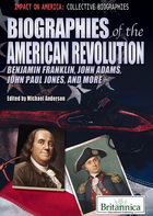 Biographies of the American Revolution, ed. , v. 