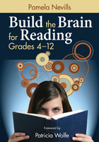 Build the Brain for Reading, Grades 4-12, ed. , v. 