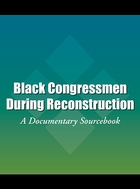 Black Congressmen During Reconstruction, ed. , v. 