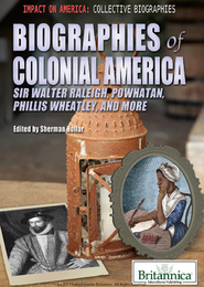 Biographies of Colonial America, ed. , v. 
