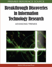 Breakthrough Discoveries in Information Technology Research, ed. , v. 