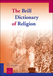 The Brill Dictionary of Religion, ed. , v. 