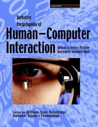 Berkshire Encyclopedia of Human-Computer Interaction, ed. , v. 