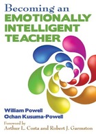 Becoming an Emotionally Intelligent Teacher, ed. , v. 