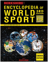 Berkshire Encyclopedia of World Sport, ed. 3, v. 