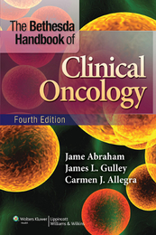 The Bethesda Handbook of Clinical Oncology, ed. 4, v. 