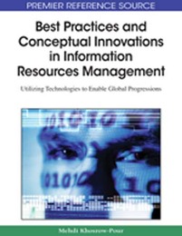 Best Practices and Conceptual Innovations in Information Resources Management, ed. , v. 