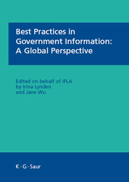 Best Practices in Government Information, ed. , v. 