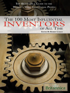 The 100 Most Influential Inventors of All Time, ed. , v. 