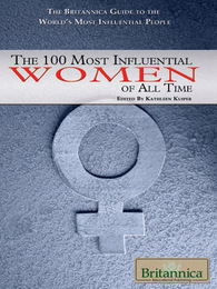 The 100 Most Influential Women of All Time, ed. , v. 