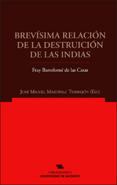 Brevísima relación de la destruición de las Indias, ed. , v. 