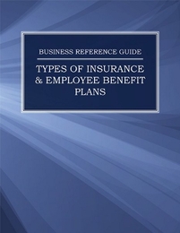 Types of Insurance & Employee Benefit Plans, ed. , v. 
