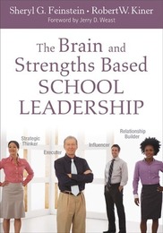 The Brain and Strengths Based School Leadership, ed. , v. 