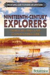 Nineteenth-Century Explorers, ed. , v. 