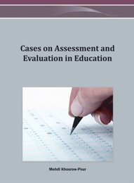 Cases on Assessment and Evaluation in Education, ed. , v. 