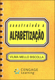 Construindo a Alfabetização, ed. 2, v. 