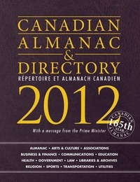 Canadian Almanac & Directory 2012, ed. , v. 