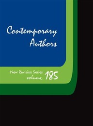 Contemporary Authors, New Revision Series, ed. , v. 185