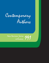 Contemporary Authors, New Revision Series, ed. , v. 191