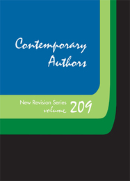 Contemporary Authors, New Revision Series, ed. , v. 209