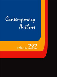 Contemporary Authors, ed. , v. 282