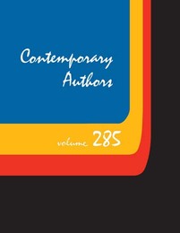 Contemporary Authors, ed. , v. 285