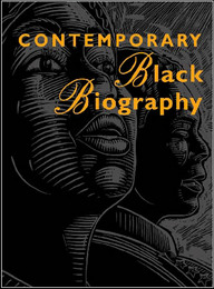 Contemporary Black Biography, ed. , v. 59
