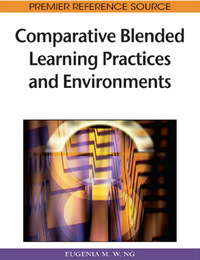 Comparative Blended Learning Practices and Environments, ed. , v. 