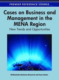 Cases on Business and Management in the MENA Region, ed. , v. 