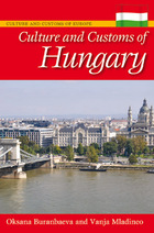 Culture and Customs of Hungary, ed. , v. 